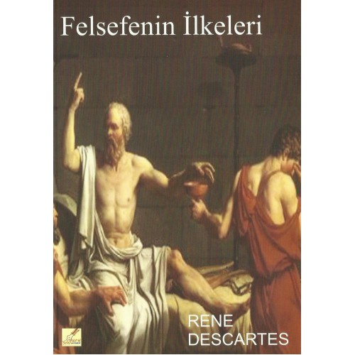 Felsefenin İlkeleri- R. Descartes
